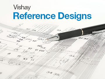 Vishay Reference Designs